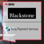 Blackstone ha firmado un acuerdo definitivo para adquirir Sony Payment Services