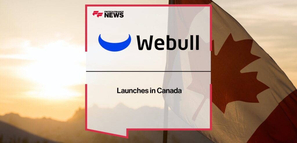 Webull se lanza en Canadá – Fintech Finance