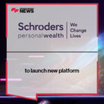 Lanzamiento de la nueva plataforma Schroders Personal Wealth