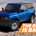 El modelo base Ford Bronco renace para 2025, según una guía de pedidos filtrada