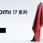 Xiaomi se burla de la serie Xiaomi 17 antes de Snapdragon
